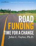 Road Funding: Time for a Change